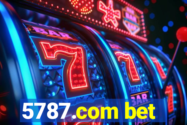5787.com bet
